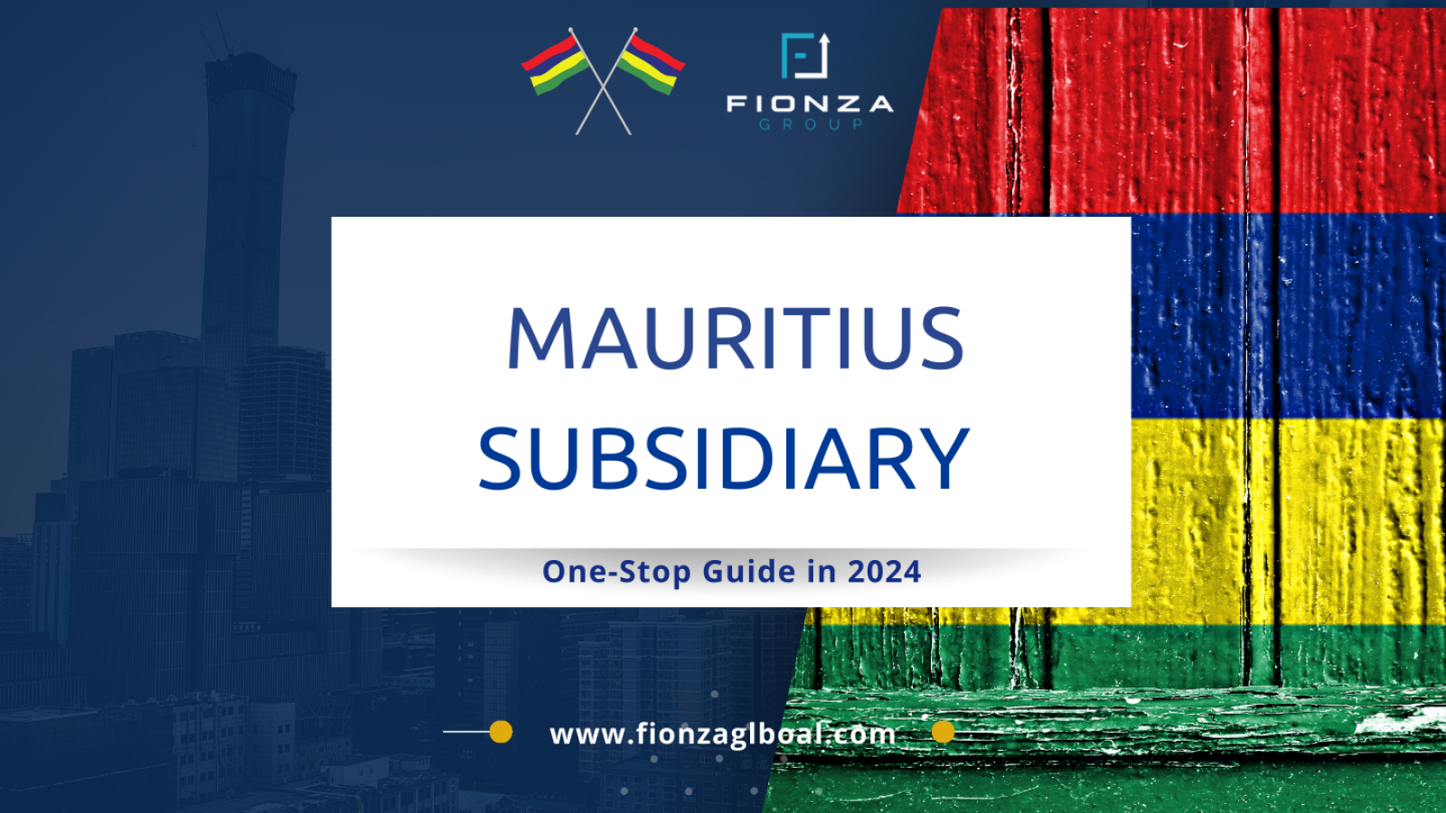 How To Set Up A Mauritius Subsidiary